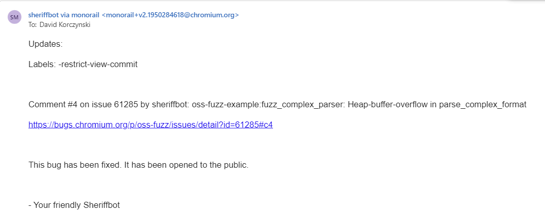 OSS-Fuzz Monorail bug tracker closing related issue when fixed.